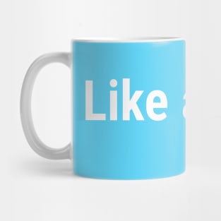 Like a boss White Mug